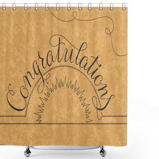 Personality  Congratulations Lettering Illustration Hand Written Design On A Gold Background Shower Curtains