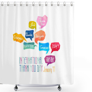 Personality  Holiday January 11 - International Thank You Day. Shower Curtains