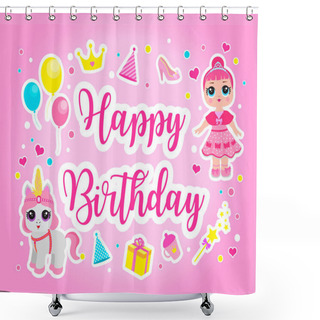 Personality  Happy Birthday Cute Greeting Or Invitation Card For A Little Princess. Shower Curtains