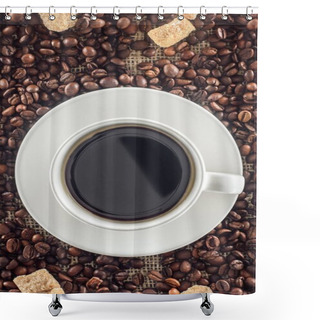 Personality  Top View Of Cup Of Coffee, Roasted Coffee Beans And Brown Sugar On Sackcloth  Shower Curtains