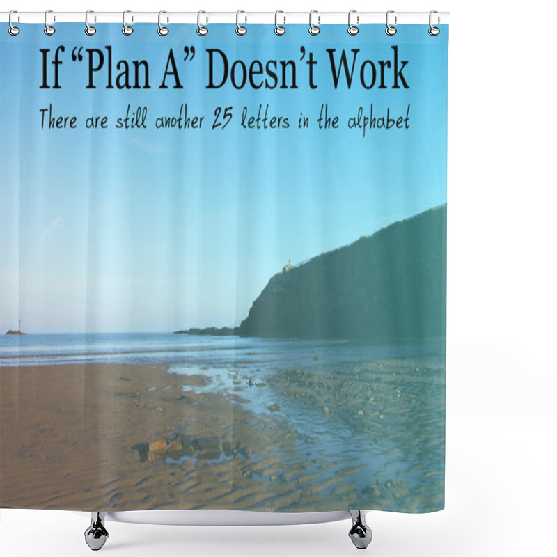 Personality  Inspirational Life Message On A Blurred Background Shower Curtains