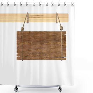 Personality  Wooden Sign Isolated On A White Background Shower Curtains