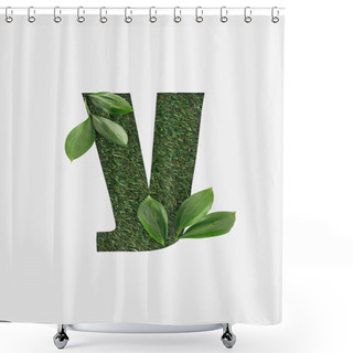 Personality  Top View Of Cyrillic Letter Made Of Green Grass With Fresh Leaves Isolated On White Shower Curtains