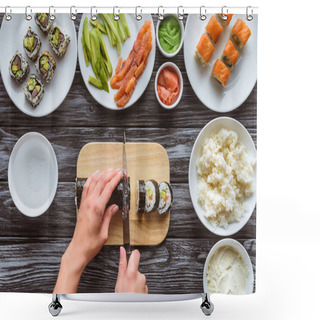 Personality  Partial Top View Of Person Cutting Delicious Sushi Roll With Knife Shower Curtains