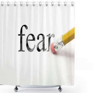 Personality  Erasing Fear Shower Curtains