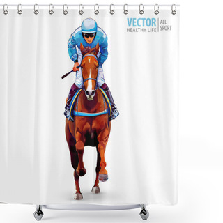 Personality  Jockey On Horse. Champion. Horse Racing. Hippodrome. Racetrack. Jump Racetrack. Horse Riding. Racing Horse Coming First To Finish Line. Isolated On White Background. Vector Illustration Shower Curtains