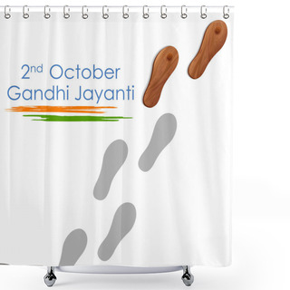Personality  India Background With Nation Hero And Freedom Fighter Mahatma Gandhi For Gandhi Jayanti Shower Curtains