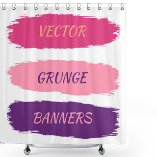 Personality  Set Of Grunge Banners. Vector Illustration Shower Curtains