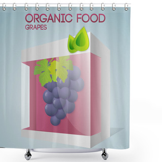 Personality  Vector Illustration Of Grapes In Packaged. Organic Food Concept. Shower Curtains