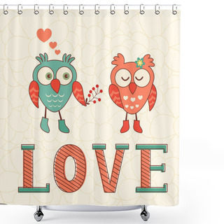 Personality  Cute Card With Two Owls In Love Shower Curtains