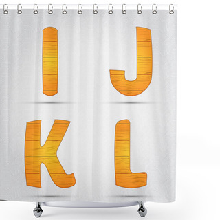 Personality  Wooden Vector Font. I, J, K, L Shower Curtains