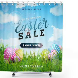 Personality  Easter Sale Illustration With Color Painted Egg And Spring Flower On Cloudy Sky Background. Vector Holiday Design Template For Coupon, Banner, Voucher Or Promotional Poster. Shower Curtains