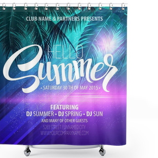 Personality  Hello Summer Beach Party Flyer. Vector Design Shower Curtains