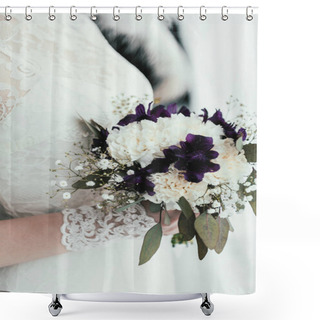 Personality  Partial View Of Bride In White Dress With Beautiful Bridal Bouquet In Hands Shower Curtains