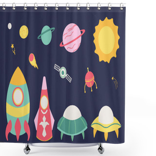 Personality  Large Set Of Cosmic. Spaceship, Rocket, Flying Saucer, Planet, Sun, Moon, Constellation, Galaxy, Asteroid. Colorful Bright Colors. Vector Flat Cartoon Style. For Postcards, Poster, Stickers, Prints Shower Curtains