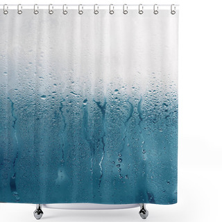 Personality  Dripping Condensation On The Clear Glass Window. Water Drops. Ab Shower Curtains