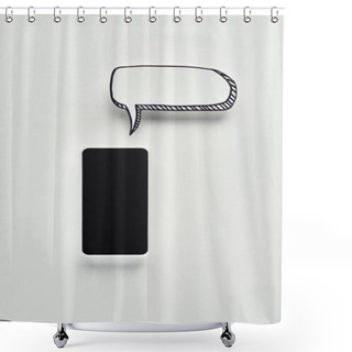 Personality  Top View Of Smartphone With Blank Screen On White Background With Empty Speech Bubble, Cyberbullying Concept Shower Curtains
