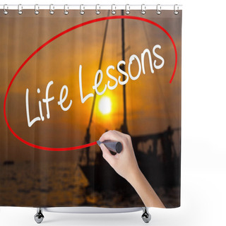 Personality  Woman Hand Writing Life Lessons With A Marker Over Transparent B Shower Curtains