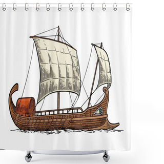 Personality  Trireme Floating On The Sea Waves. Intage Vector Engraving Illustration Shower Curtains