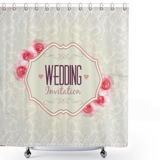 Personality  Wedding Invitation. Vintage Lace Vector Design. Shower Curtains
