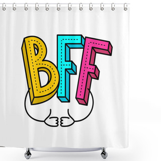 Personality  BFF - Best Friends Forever Colorful Logo. With Two Like Hands With Thumbs Up. Adjustable Stroke Width. Shower Curtains