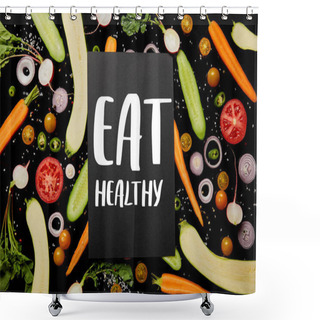 Personality  Top View Of Black Card With Eat Healthy Illustration On Vegetable Pattern Isolated On Black Shower Curtains