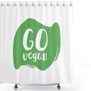 Personality  Go Green Letters In Grunge Round Background. Vector Logo Illustration Shower Curtains
