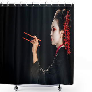 Personality  Side View Of Beautiful Geisha In Black Kimono With Red Flowers In Hair Holding Chopsticks Isolated On Black Shower Curtains