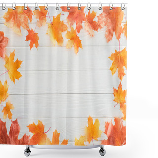 Personality  Top View Of Frame Of Orange Autumnal Maple Leaves On Wooden Surface Shower Curtains