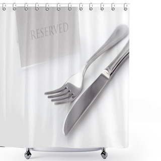 Personality  Generic Reserved Sign With Fork And Knife. Shower Curtains