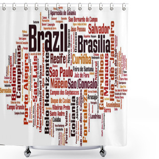 Personality  Cities In Brazil Word Cloud Concept. Vector Illustration Shower Curtains