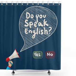 Personality  Concept Of Learning English.  Shower Curtains