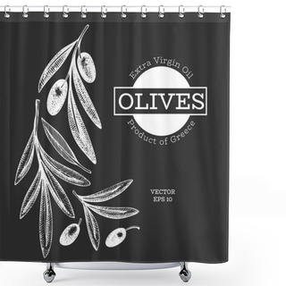 Personality  Olive Branch Illustration. Hand Drawn Vector Food Illustration On Chalk Board. Engraved Style Mediterranean Plant. Retro Botanical Picture. Shower Curtains