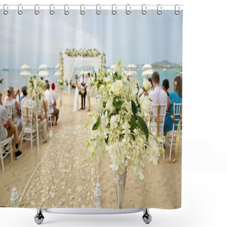 Personality  Soft Focus Of Beautiful Flower Decoration In The Beach Wedding C Shower Curtains