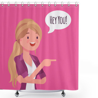 Personality  Hey You Woman Finger Pointing To Call, Attract Attention Shower Curtains