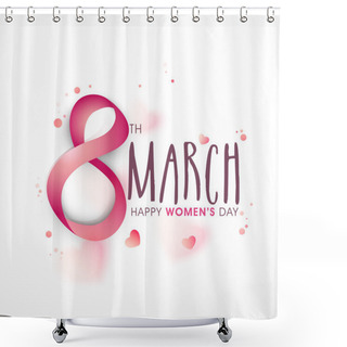 Personality  Greeting Card For Women's Day. Shower Curtains