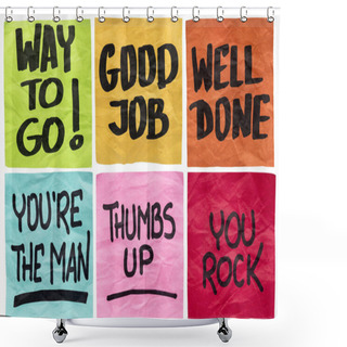 Personality  Good Job And Well Done Shower Curtains