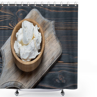 Personality  Traditional Mascarpone Cheese In Wooden Bowl On Table Shower Curtains