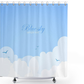 Personality  Good Weather Background. Blue Sky With Clouds Shower Curtains