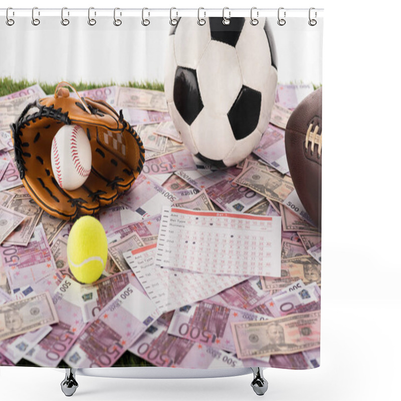 Personality  Baseball Glove And Ball, Soccer, Tennis And Rugby Balls Near Betting Lists On Euro And Dollar Banknotes Isolated On White, Sports Betting Concept Shower Curtains