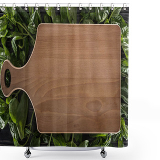 Personality  Top View Of Wooden Cutting Board On Leaves Of Basil  Shower Curtains