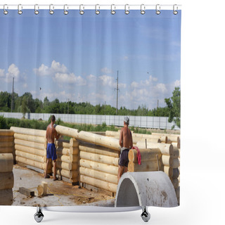 Personality  Carpenters Lay Out Of Logs Wall Of A New Home. Shower Curtains