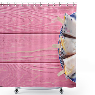 Personality  Top View Of Sweet Tasty Homemade Popsicles With Fruits And Berries On Plate On Pink Wooden Table  Shower Curtains