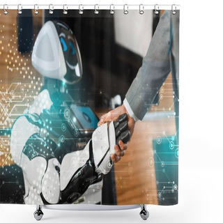 Personality  Cropped View Of Businessman Shaking Hands With Smiling Robot In Office Shower Curtains