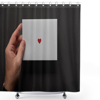 Personality  Cropped View Of Man Holding White Greeting Card With Red Heart Sign Isolated On Black Shower Curtains