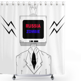 Personality  Illustration Of Tv Screen Instead Of Head With Russia Zombie Lettering  Shower Curtains