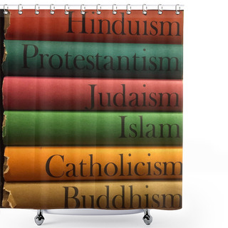 Personality  Stack Of Religious Books:  Hinduism, Protestantism, Judaism, Islam, Catholicism, Buddhism Shower Curtains