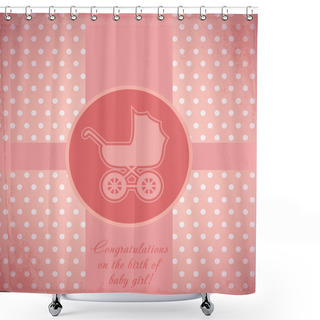 Personality  Card For Baby With A Baby Carriage. Vector Shower Curtains