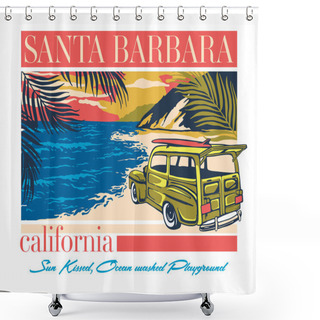 Personality  Santa Barbara California Retro Poster Design Illustration Shower Curtains