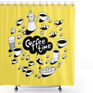 Personality  Coffee Time. Coffee Cups Shower Curtains